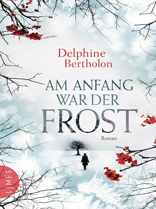 Title details for Am Anfang war der Frost by Delphine Bertholon - Available